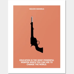 Education Change The World Nelson Mandela Quotes Posters and Art